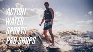 Visit the Pro Shop at Your Local Action Water Sports!