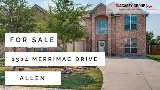 Allen Homes for Sale | 1324 Merrimac, Allen Texas | Wacasey Group at Keller Williams Plano