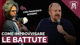 COME IMPROVVISARE LE BATTUTE! / CON FRANCESCO SCIMEMI