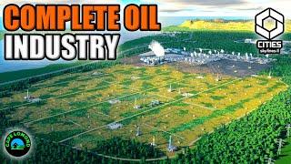 Creating a Realistic Oil Industry in Cities Skylines 2