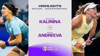 Anhelina Kalinina vs. Mirra Andreeva | 2024 Rouen Quarterfinal | WTA Match Highlights