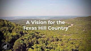 A Vision for the Texas Hill Country