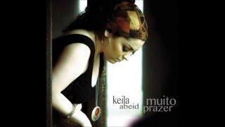 Keila Abeid - Canção de um tempo só