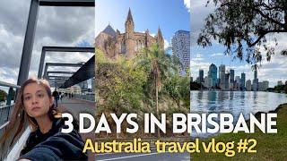  Brisbane vlog - bridge walks, parks, witnessing a crime  - Australia Solo Travel Vlog #2