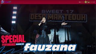 Fauzana - Full Perfomance Terbaru | Sweet 17 Desa Mak Teduh Live