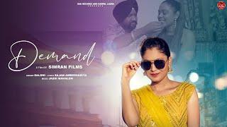 Official Video !! Demand !! Saloni !! Latest Punjabi Song !! Dad Records !! Simran Films