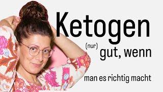 Ketogene Ernährung!? Ja, aber bitte richtig!