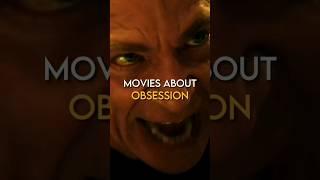 Top 5 movies about obsession #shorts
