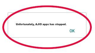 How to Fix AJIO Online Shopping Unfortunately Has Stopped Problem Solution in Android