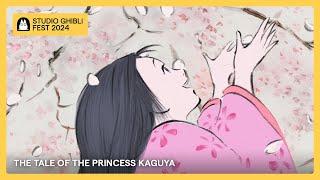 Ghibli Fest 2024 | THE TALE OF THE PRINCESS KAGUYA