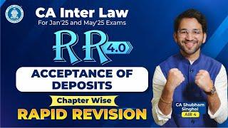 5 Deposits Revision CA Inter Law CA Shubham Singhal (AIR 4) Jan'25 & May'25