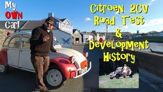 Citroen 2CV: History, walkaround, road test. My own car!