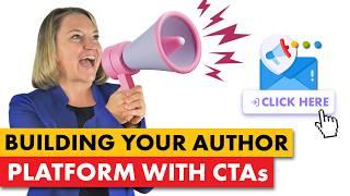 5 Proven CTAs to Build Your Author Platform and Boost Engagement!