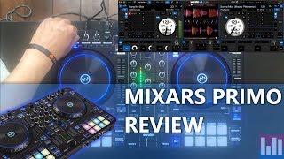 Mixars Primo Serato DJ Pro controller reviewed: can it live up to the expectations?