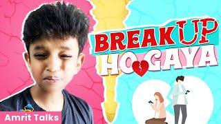 BREAKUP - Good Or Bad || Amrit Talks || Amrit Raj