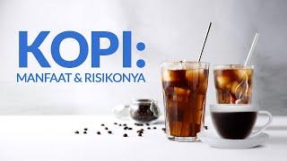 Buat Para Penikmat Kopi, Yuk, Kenali Manfaat & Risiko Minum Kopi!