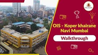Walk Through | Terna ORCHIDS The International School Koper Khairane, Navi Mumbai