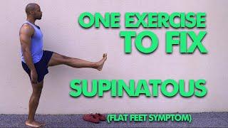 Supinatous Drill (Flat Feet) Big Toe