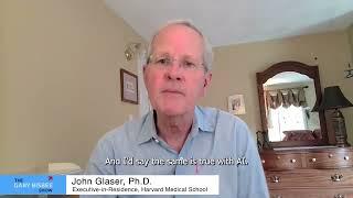 Always Continue Learning | John Glaser, Ph.D., Executive-in-Residence, Harvard Medical School