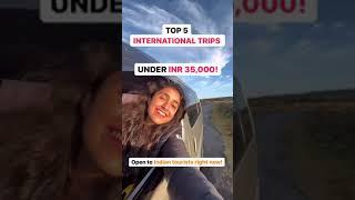 TOP 5 International destinations to visit now I Budget travel abroad #shorts