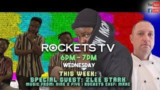 RocketsTV Live with Guest 2Lee Stark // Music from Nine 2 Five and resident chef Marc