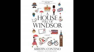 A House Full of Windsor by Kristin Contino