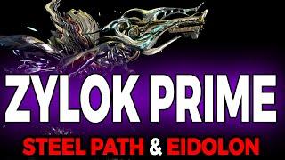 ZYLOK PRIME Build | Steel Path & Eidolon | WARFRAME (Incarnon Zylok Prime)