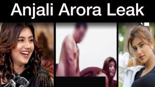 Anjali Arora leak  | Anjali Arora Viral MMS | Leaked | Kacha badam girl |