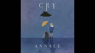 Annalé - Cry (Official Audio)