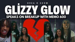 Glizzy Glow Speaks on Why She Broke Up with Memo 600