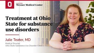 Treatment at Ohio State for substance use disorders | Ohio State Medical Center