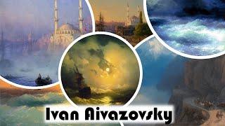 The Spectacular Art of Ivan Aivazovsky (1817-1900)