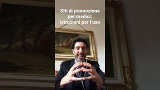 Siti di promozione per medici: istruzioni per l’uso