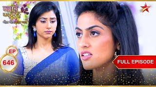 Pankhuri is surprised! | Full Episode:646 | Pyar Ka Dard Hai Meetha Meetha Pyara Pyara