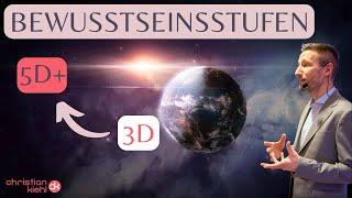 BEWUSSTSEINSSTUFEN einfach erklärt. Von 3D auf 5D!