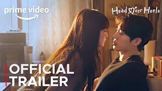 Head Over Heels | Official Trailer | Cho Yi Hyun | Choo Young Woo {ENG SUB}