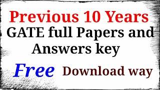 GATE Previous Years full Papers and Answer key download way