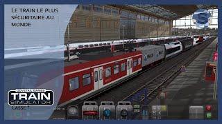 Train Simulator : Le train le plus sécuritaire au monde