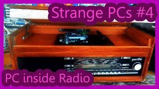 Strange PCs #4: Sleeper PC inside Radio