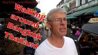 Walking the Streets of Bangkok!