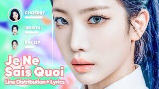 ODD EYE CIRCLE - Je Ne Sais Quoi (Line Distribution + Lyrics Karaoke) PATREON REQUESTED