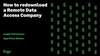 Sage 50 US Accounting - Re-download Remote Data Access Company