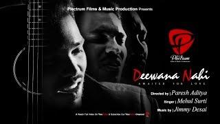 Deewana Nahi l Awaited For Love l Plectrum Production