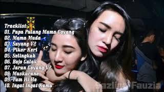 DJ NONSTOP PAPA PULANG MAMA GOYANG TERBARU 2019