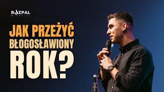 Jak przeżyć błogosławiony rok? | Marcin Zieliński | Wrocław, 31.12.2024 r.