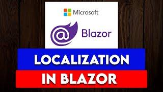 How To Add Localization In Blazor  | Multi-Language Support