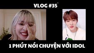 VLOG #35: 1 PHÚT NÓI CHUYỆN VỚI IDOL (VIDEO CALL WITH B.I) | duongfynn