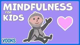 Mindfulness Stories for Kids | Read Aloud Animated Kids Books | Vooks Narrated Storybooks