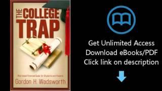 College Trap, The: Web-based Financial Guide for Students and Parents