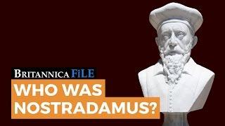 BRITANNICA FILE: Who was Nostradamus? | Encyclopaedia Britannica